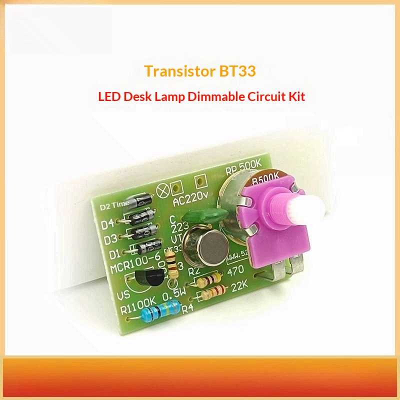 Diy Electronics Desk - ชุดวงจรหรี่แสงได้สำหรับโคมไฟตั้งโต๊ะทรานซิสเตอร์ BT33, ชุดอุปกรณ์ DIY สำหรับการผลิตอุปกรณ์อิเล็กทรอนิกส์, อะไหล่,